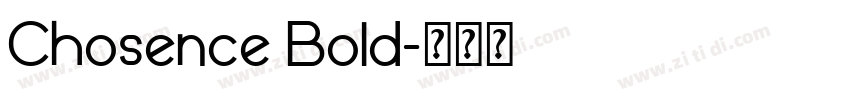 Chosence Bold字体转换